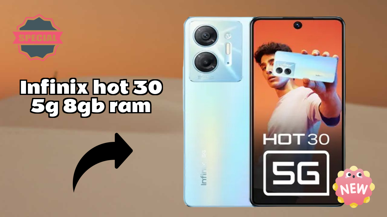 Infinix Hot 30 5G 8GB RAM at ₹13,499 - Complete Review Guide