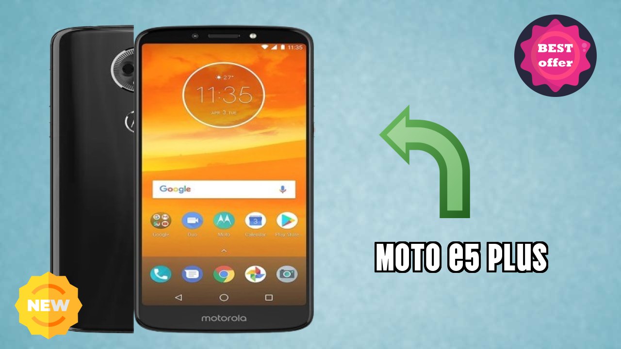 Moto E5 Plus at ₹6,999 - Complete Buying Guide