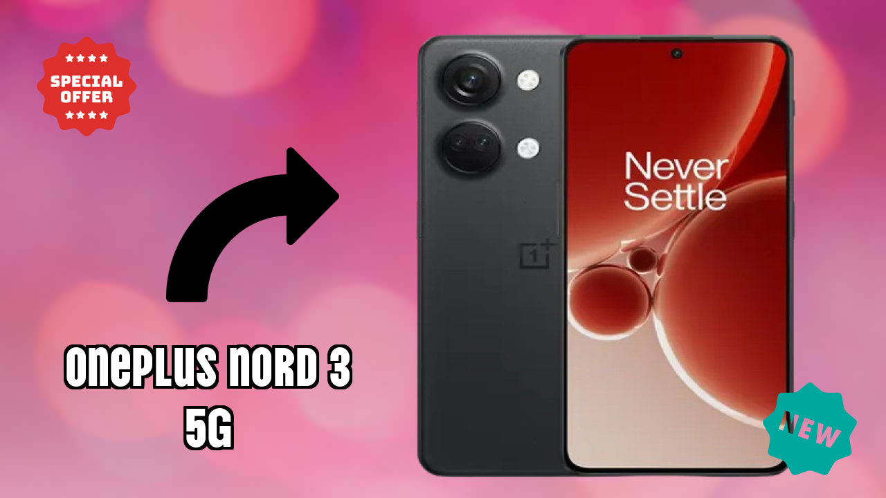 OnePlus Nord 3 5G Battery Life: 5000 MAh Real-World Test