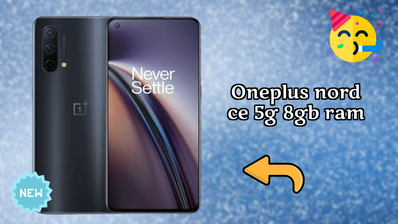 OnePlus Nord CE 5G 8GB RAM at ₹21,999 - Best Phone in This Price?