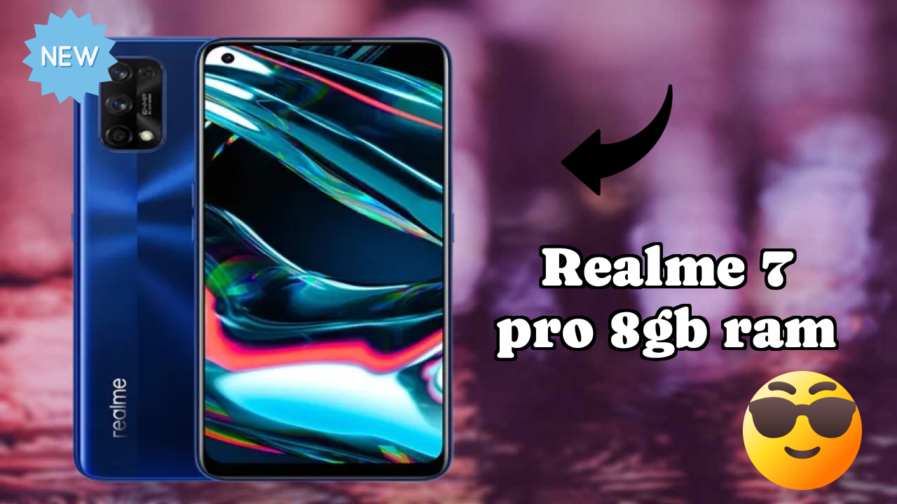 Realme 7 Pro 8GB RAM Price Analysis: ₹14,999 Value for Money